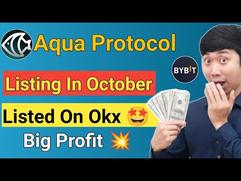 Aqua Protocol listing Date || Aqua protocol listing On Okx || Aqua protocol airdrop price