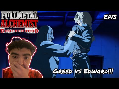 GREED VS EDWARD!!! | FULLMETAL ALCHEMIST: BROTHERHOOD EPISODE 13 REACTION