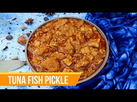 Tuna Fish Pickle Recipe | Indian Style Fish Pickle | Easy Fish Pickle | Tuna Recipe