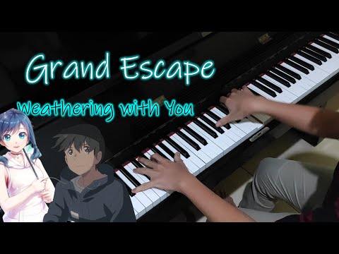 天気の子 / Weathering With You OST - Grand Escape / グランドエスケープ (Piano Cover by Hudson Lois)