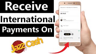 How To Receive International Payments On JazzCash in Pakistan 2023