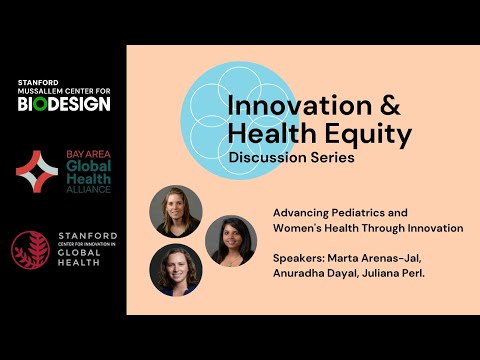 Health Equity Discussion with Impact1: Challenges in Pediatric and Women’s Health Innovation