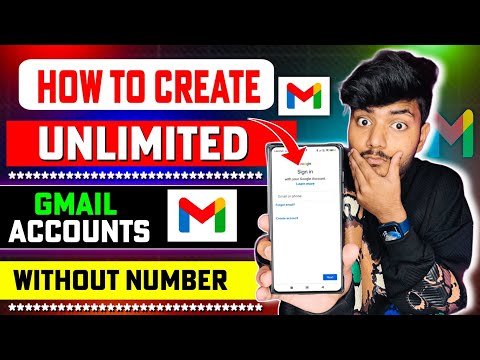 How to Create Unlimited Gmail Accounts Without Number Verification | Get Unlimited Gmail Accounts