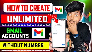 How to Create Unlimited Gmail Accounts Without Number Verification | Get Unlimited Gmail Accounts