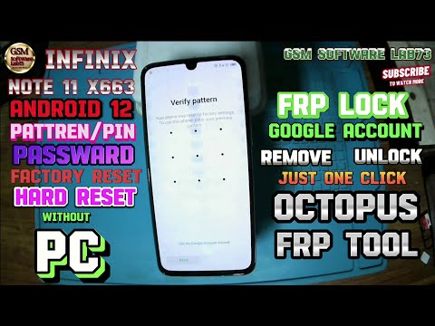 Infinix Note 11 Hard Reset|Without PC|Infinix Note 11 FRP Bypass| Octopus FRP Tool|GsmSoftWareLab73