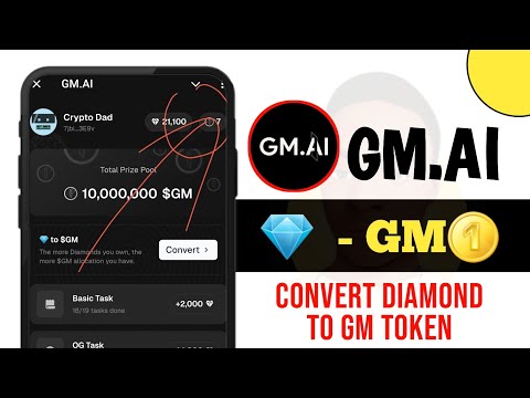 Convert Diamonds to GM Tokens Now! 🚀 | GM.ai Airdrop – Claim Your GM Token! First Snapshot Taken