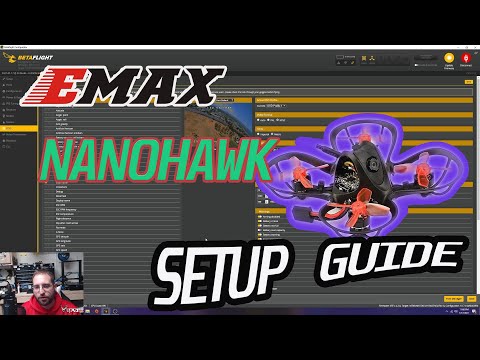 FPV Bind & Fly Setup - Emax Nanohawk Initial Setup Guide.