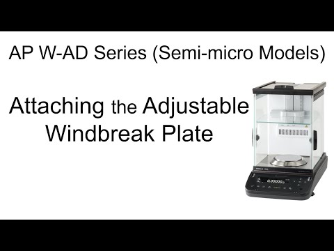 AP W-AD Series (Semi-micro Models)Attaching the Adjustable Windbreak Plate