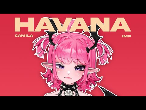 Havana - Camila Cabello | by Camila