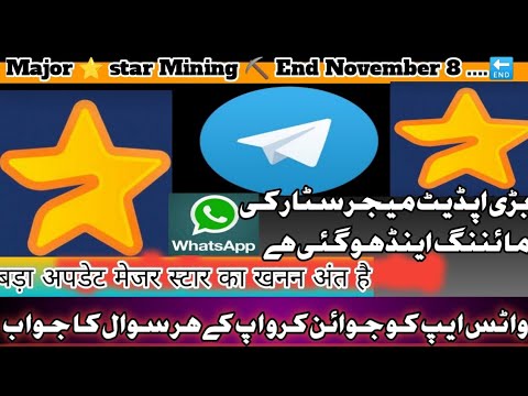 Major ⭐ star Good News Mining ⛏️  End || November 8-11-2024 withdraw || Major listing 📅 date✅😉🥰🥰