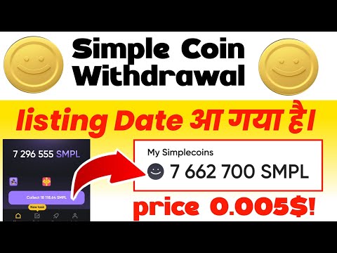 Simple Coin withdrawal kaise kare||Simple Coin New Updates||Simple Coin||Simple Coin listing Date