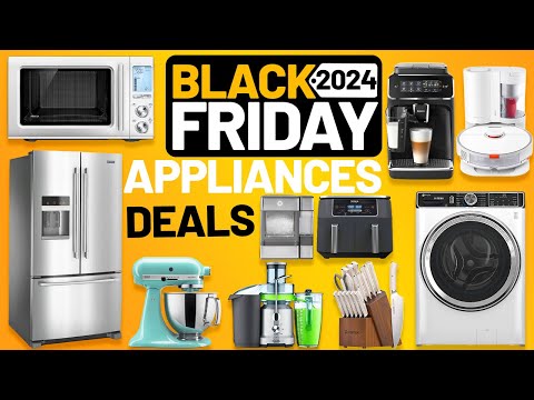 Black Friday Appliance Deals 2024 - Top 80 Appliance #BlackFridayDeals