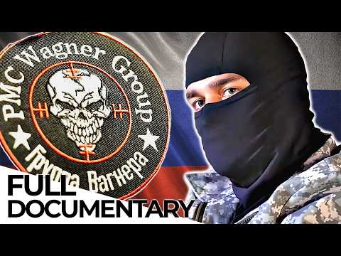 The Wagner Group - Inside Putin's Mercenary Army | ENDEVR Documenatry