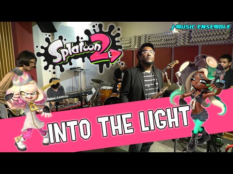 Splatoon 2 - "Into The Light" Jazz Cover // J-MUSIC Ensemble