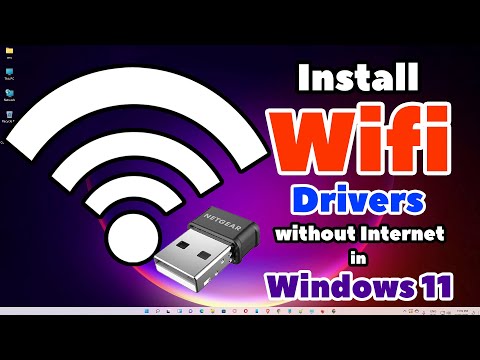 How to Install Any Wifi Drivers without Internet in Windows 11 PC or Laptop - 2025