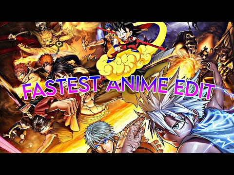 Fastest Anime Edit 🔥