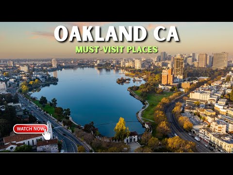 10 Best Places to Visit in Oakland 2025 -Oakland California