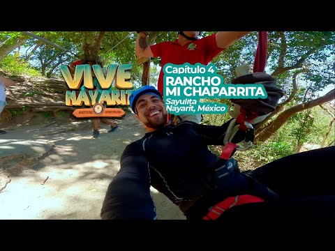 Vive Nayarit. Temporada 2, Capítulo 4. Rancho Mi Chaparrita. Sayulita, Nayarit