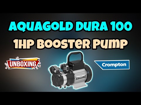 Crompton Aquagold Dura 100 Pump Unboxing || 1HP Bosster Pump