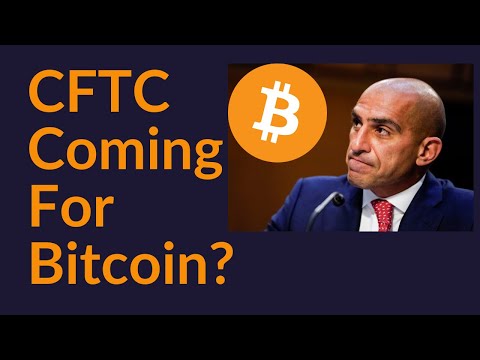 CFTC Coming For Bitcoin?