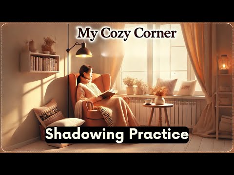 My Cozy Corner ✅Learn English Through Stories ✅ Listening, Speaking & Vocabulary Practice