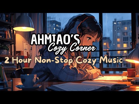 [2 HOURS] Cozy Lofi Beats for Relax, Study, and Focus | Chill Background Music | AhMiao's CozyCorner