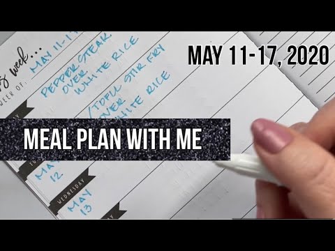 Meal Plan With Me - May 11-17, 2020