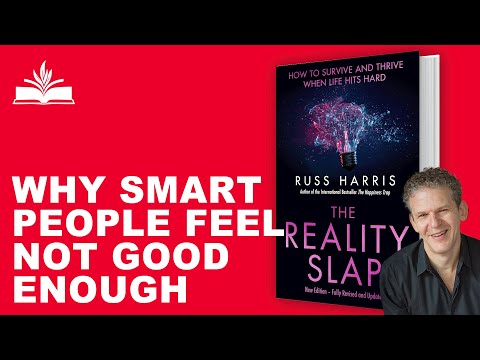 The Reality Slap: Finding Peace and Fulfillment When Life Hurts by Russ Harris #booksummary