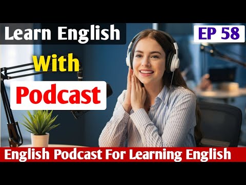 How to Develop Effective Communication Skills | Learn English With Podcast | English Audio Podcast