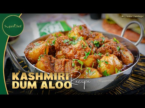 Kashmiri Dum Aloo Recipe | Spicy, Aromatic, and Easy to Make Dinner Recipe