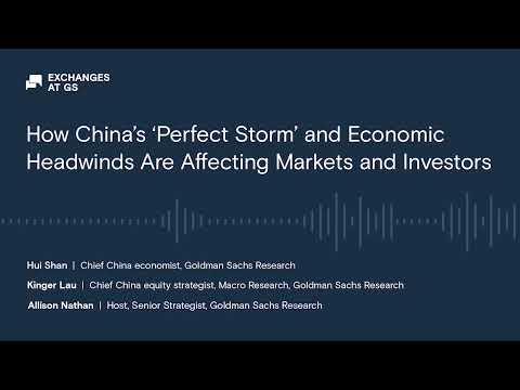 How China’s ‘Perfect Storm’ and Economic Headwinds Are Affecting Markets and Investors