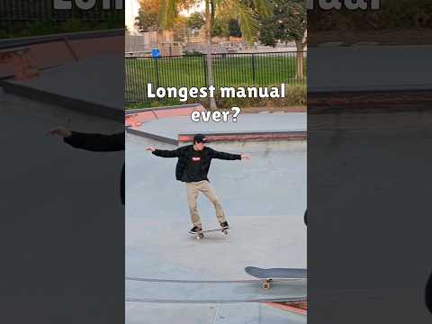 Can I manual the entire skatepark?