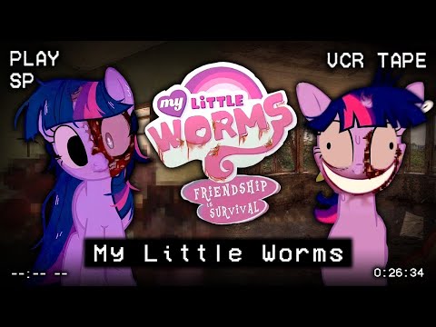 MY LITTLE WORMS: A VERSÃO PROIBIDA DE MY LITTLE PONY