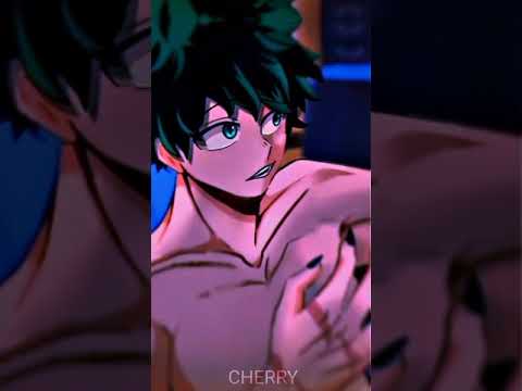 Deku [Love nwantiti]  💚🔥