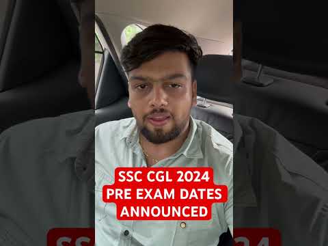 SSC CGL PRE 2024 EXAM DATES ANNOUNCED !!