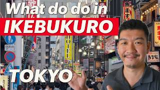 Ikebukuro Travel Guide - What to do in Ikebukuro, Tokyo