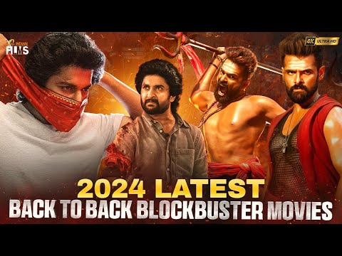 2024 Latest Back To Back Blockbuster Movies 4K | Natural Star Nani | Ram Pothineni | Indian Films