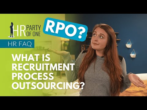 What Is Recruitment Process Outsourcing (RPO)?