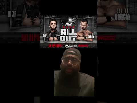 AEW DYNAMITE REACTION: MJF vs Daniel Garcia is set for AEW All-Out!  #aewdynamite