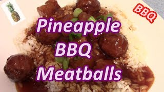 Pineapple BBQ Meatballs