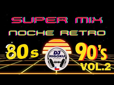 super MIX noche RETRO 80s & 90s VOL. 2 / INXS - CULTURE BEAT