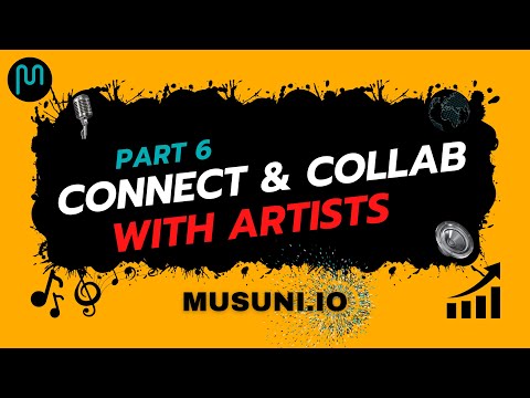 Part 6: Connect and Collaborate with Similar Artists