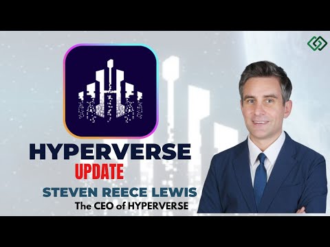 HYPERVERSE- CEO STEVEN REECE LEWIS || HYPERVERSE||