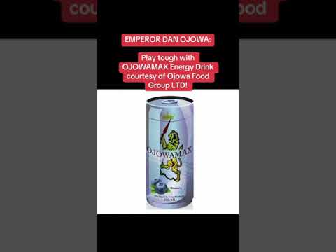 Play tough with OJOWAMAX Energy Drink courtesy of Ojowa Food Group LTD!