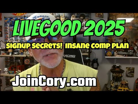 LIVEGOOD 2025: Fabulous Signup Techniques, Insane Comp Plan!