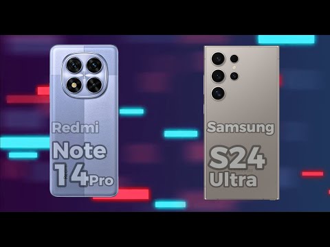 Redmi Note 14 Pro vs Samsung S24 Ultra comparison