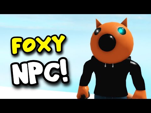 FOXY NPC in Piggy Build Mode! (+ More!)