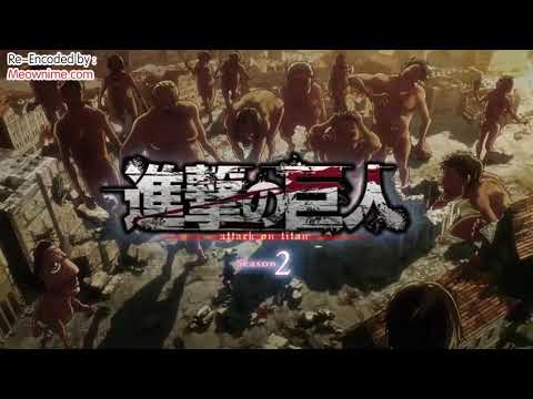 Opening Season 2 Shingeki no Kyojin [Lirik + Terjemahan] | Shinzou wo Sasageyo! -  Linked Horizon