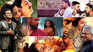 A.R.rahman-Mani ratnam 🎵✨combo Hits 🍃|| Hits of arr || top songs of rahman || tamil Hits