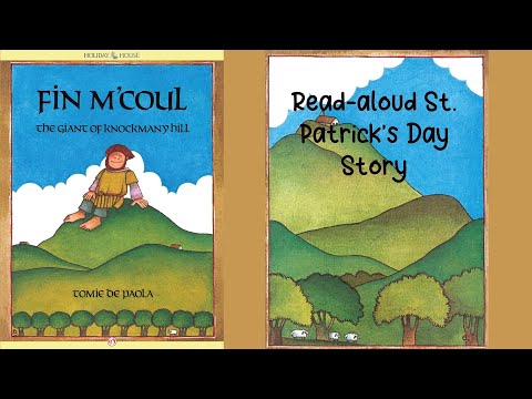 FIN M’COUL, THE GIANT OF KNOCKMANY HILL by Tomie DePaola | Saint Patrick’s Day Story